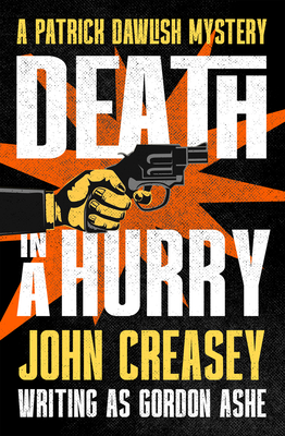 Death in a Hurry (The Patrick Dawlish Mysteries #25)