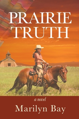 Prairie Truth Cover Image