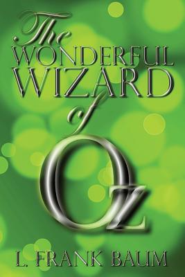 The Wonderful Wizard of Oz Paperback Cellar Door Books