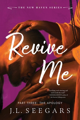 Revive Me: Part Three (Standard Edition): The Apology (New Haven