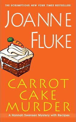 Carrot Cake Murder (A Hannah Swensen Mystery #10)