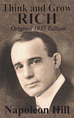 Think And Grow Rich Original 1937 Edition By Napoleon Hill Cover Image
