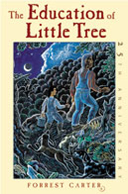 The Education of Little Tree By Forrest Carter Cover Image