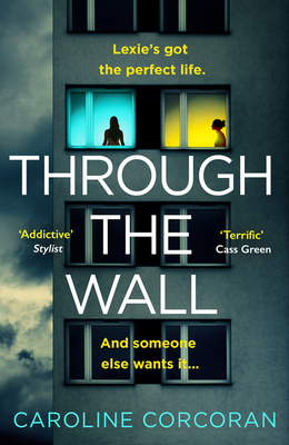 Through the Wall By Caroline Corcoran Cover Image