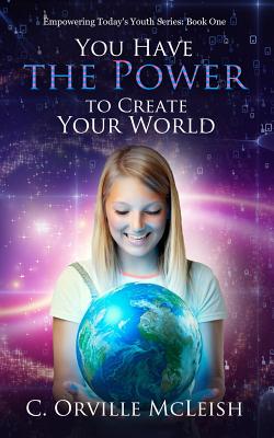 You Have the Power to Create Your World Cover Image