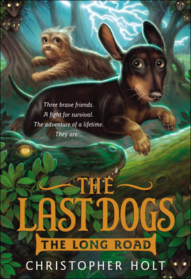 Long Road (Last Dogs #3) Cover Image