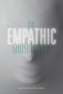 The Empathic Ghost Hunter Cover Image