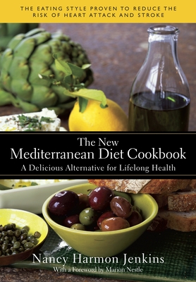 Cover for The New Mediterranean Diet Cookbook: A Delicious Alternative for Lifelong Health