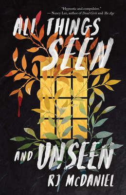 All Things Seen and Unseen Cover Image