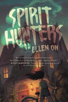 Spirit Hunters By Ellen Oh Cover Image
