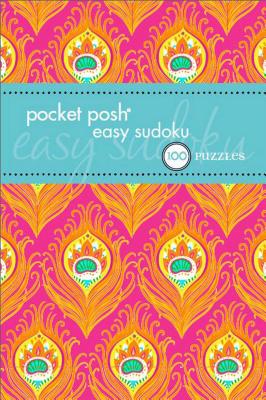 Pocket Posh Easy Sudoku 4: 100 Puzzles By The Puzzle Society Cover Image