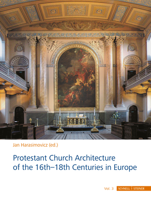 Protestant Church Architecture of the 16th-18th Centuries in Europe By Jan Harasimowicz (Editor) Cover Image