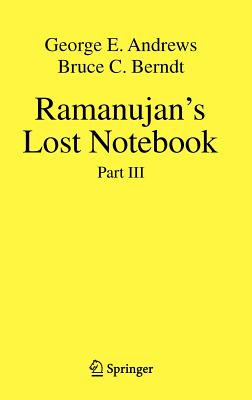 Ramanujan's Lost Notebook: Part III (Hardcover) | Kepler's Books