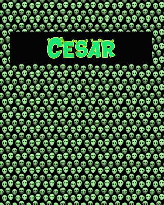 120 Page Handwriting Practice Book with Green Alien Cover Cesar: Primary Grades Handwriting Book Cover Image