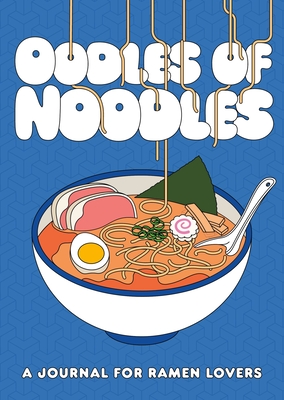 Cover for Oodles of Noodles