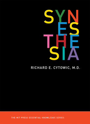 Synesthesia (The MIT Press Essential Knowledge series) Cover Image