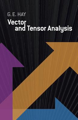 Vector and Tensor Analysis (Dover Books on Mathematics) Cover Image
