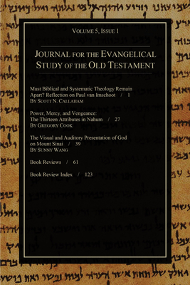 Journal for the Evangelical Study of the Old Testament, 5.1 By Stephen Andrews (Editor) Cover Image