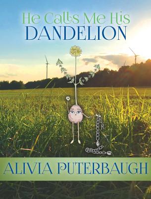 He Calls Me His Dandelion Cover Image