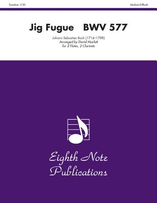 Jig Fugue, Bwv 577: Score & Parts (Eighth Note Publications) Cover Image