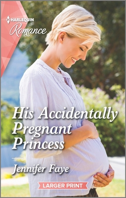 His Accidentally Pregnant Princess Cover Image