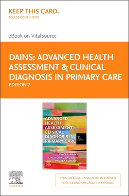 Advanced Health Assessment & Clinical Diagnosis in Primary Care - Elsevier E-Book on Vitalsource (Retail Access Card) Cover Image