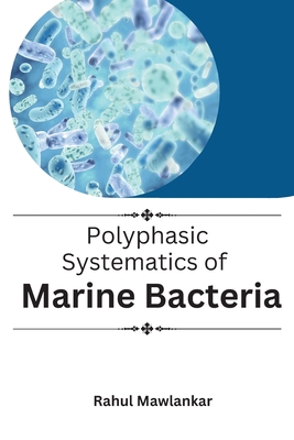 Polyphasic Systematics of Marine Bacteria Cover Image