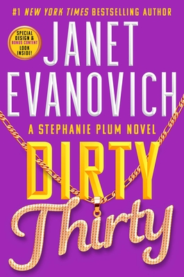 Dirty Thirty (Stephanie Plum #30) By Janet Evanovich Cover Image