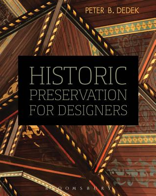 Historic Preservation for Designers Cover Image