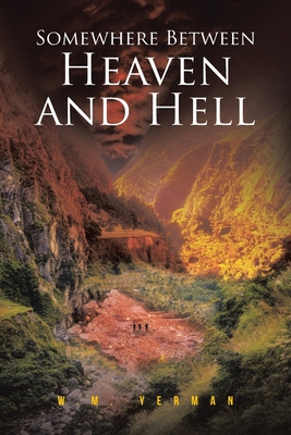 Somewhere Between Heaven and Hell Cover Image