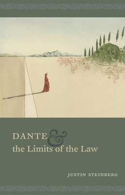 Cover for Dante and the Limits of the Law