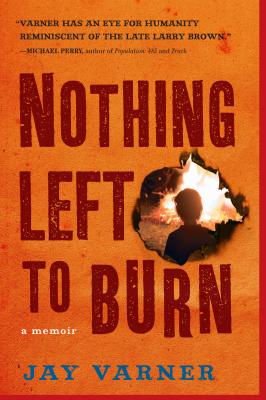 Cover for Nothing Left to Burn