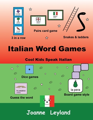 Italian Word Games: Cool Kids Speak Italian Cover Image