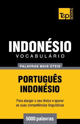 Vocabulário Português-Indonésio - 5000 palavras mais úteis Cover Image