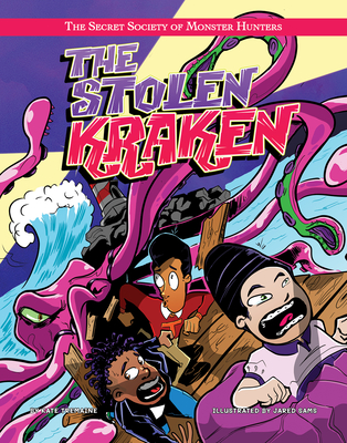 The Stolen Kraken By Kate Tremaine, Jared Sams (Illustrator) Cover Image