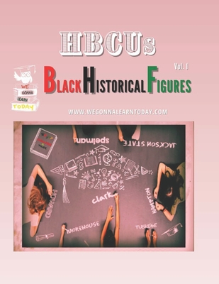 HBCUs: Black Historical Figures Cover Image