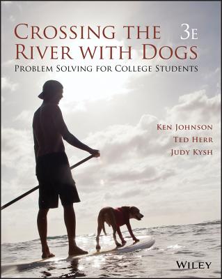 Crossing the River with Dogs: Problem Solving for College Students Cover Image