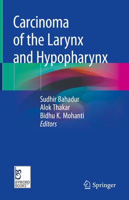 Carcinoma of the Larynx and Hypopharynx Cover Image