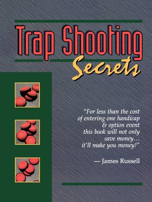 Trap Shooting Secrets Cover Image