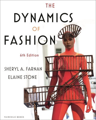 The Dynamics of Fashion: Bundle Book + Studio Access Card By Elaine Stone, Sheryl A. Farnan Cover Image