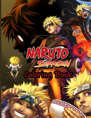 Download Naruto Shippuden Coloring Book Favorite Naruto Shippuden Coloring Book For Both Kids And Adults To Relax Relieve Stress With Lots Of Naruto Illustra Paperback Queen Anne Book Company