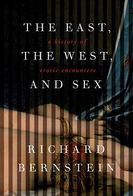 The East, the West, and Sex Cover