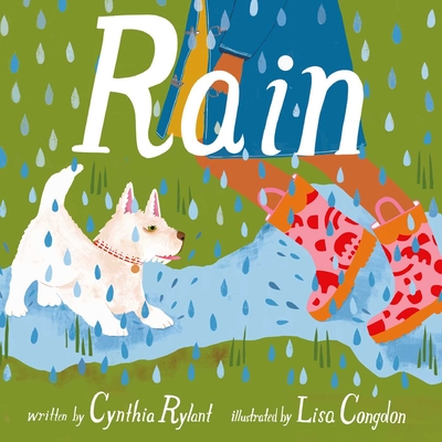 Rain By Cynthia Rylant, Lisa Congdon (Illustrator) Cover Image