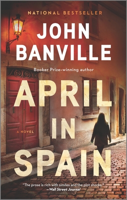 April in Spain: A Detective Mystery