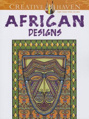 African Designs (Adult Coloring Books: World & Travel)