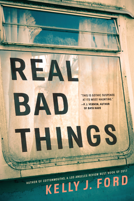 Cover for Real Bad Things