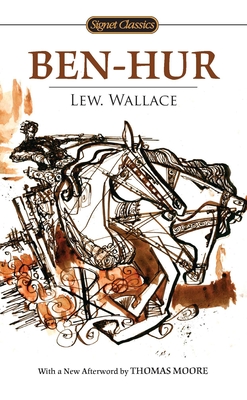 Ben-Hur By Lew Wallace, Tim LaHaye (Introduction by), Thomas Moore (Afterword by) Cover Image