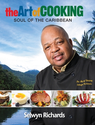 The Art of Cooking: Soul of the Caribbean Cover Image