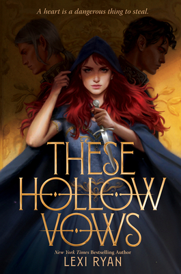 These Hollow Vows By Lexi Ryan Cover Image