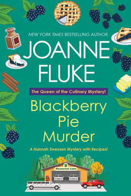 Blackberry Pie Murder (A Hannah Swensen Mystery #17)
